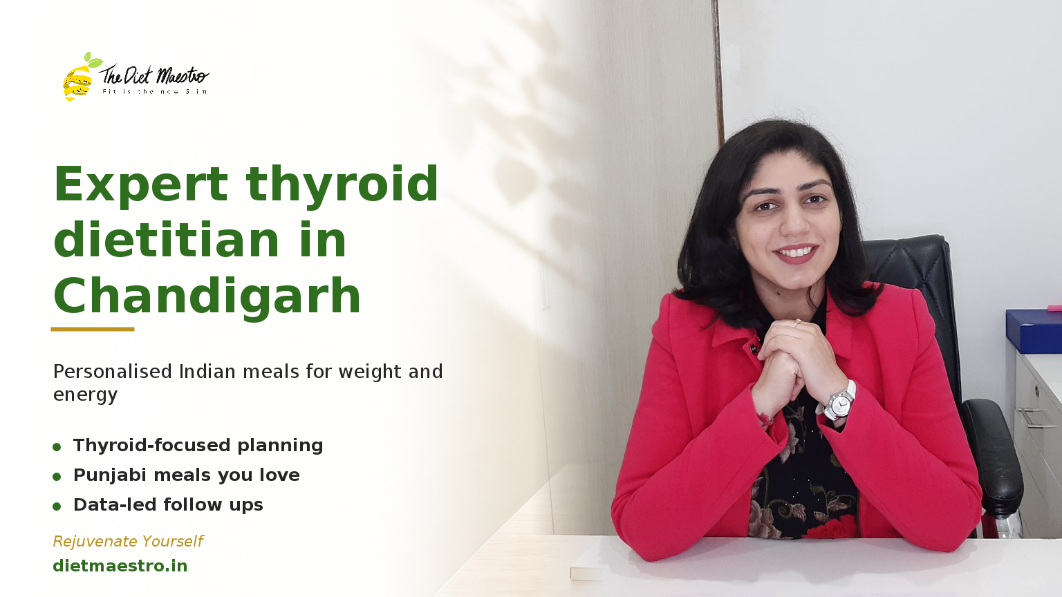Dt. Priyanka Narang, thyroid dietitian in Chandigarh, near a clean clinic desk with Diet Maestro branding.