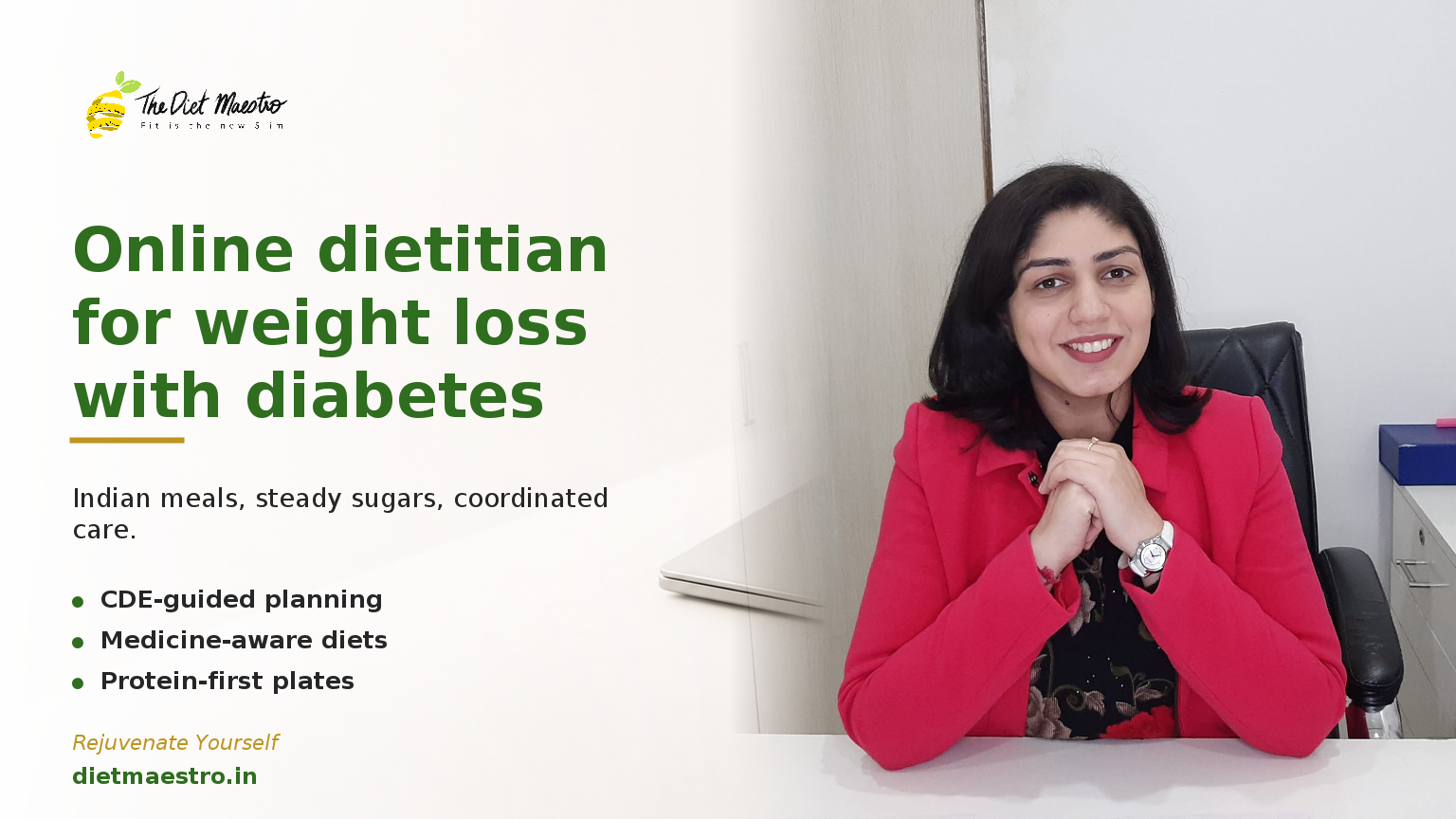 Dt. Priyanka Narang, Clinical Dietitian and CDE, on a clean Diet Maestro banner for online diabetes weight loss support.